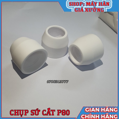 Chụp sứ cắt Plasma P80