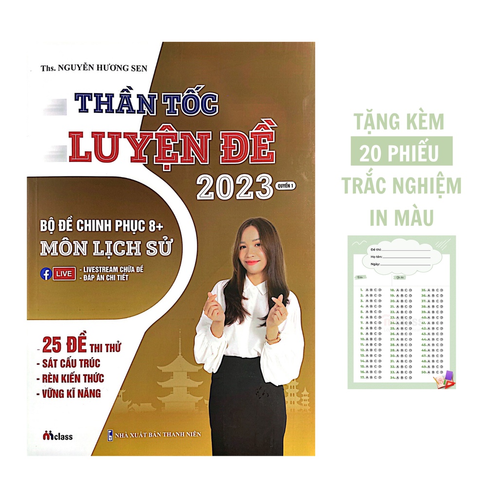 Sách - Thần Tốc Luyện Đề Bộ Đề Chinh Phục 8+ Môn Lịch Sử 2023 ( Cô Nguyễn Hương Sen )