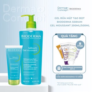 Gel rửa mặt tạo bọt, không chứa xà phòng Bioderma Sebium Gel Moussant 200ml/500ml [NHẬP KHẨU CHÍNH HÃNG 100%]