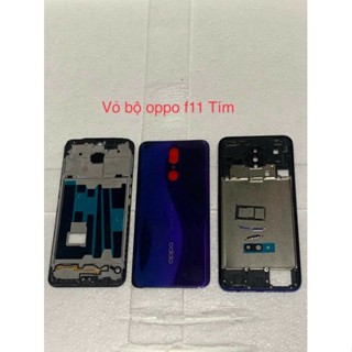 Vỏ bộ full Oppo F11 nhiều màu (gồm: lưng, xương, vành camera liền kính, khay sim, phím hông) new zin
