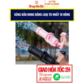 Đồ chơi súng bắn bong bóng trẻ em loại to 18 nòng