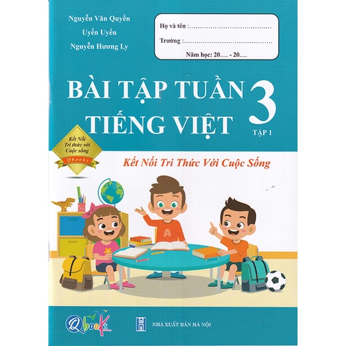 Sách - Bài tập tuần Tiếng Việt 3 tập 1 (Kết nối tri thức với cuộc sống)
