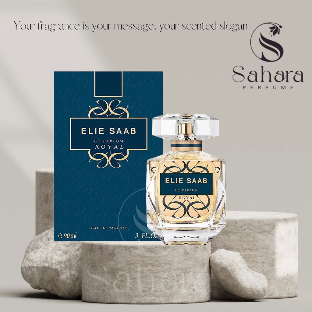 Elie Saab Le Parfum Royal 90ml | Nước hoa nữ Elie Saab | Sahara Perfume