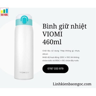 Bình giữ nhiệt cao cấp Viomi 460ml