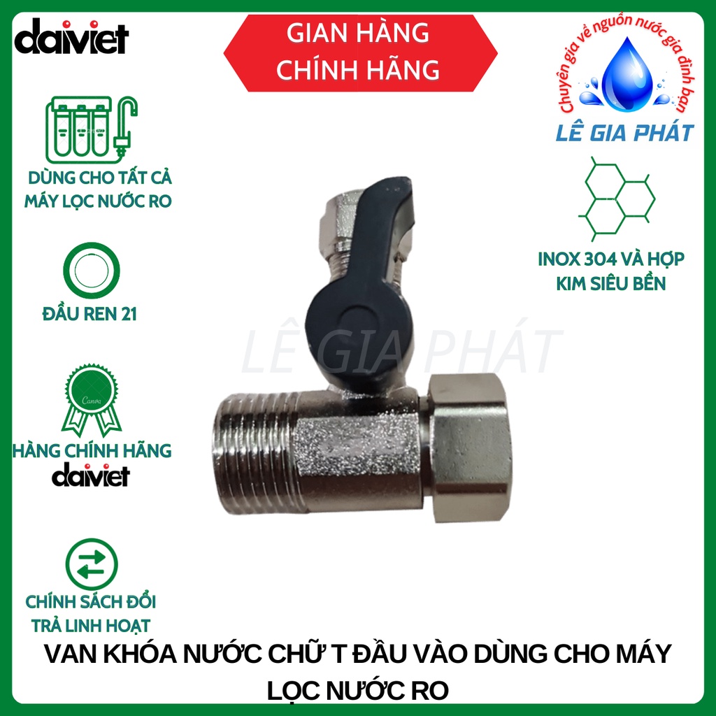 Van Khóa Nước Chữ T Đầu Vào Đại Việt Dùng Cho Nhiều Loại Máy Lọc Nước RO