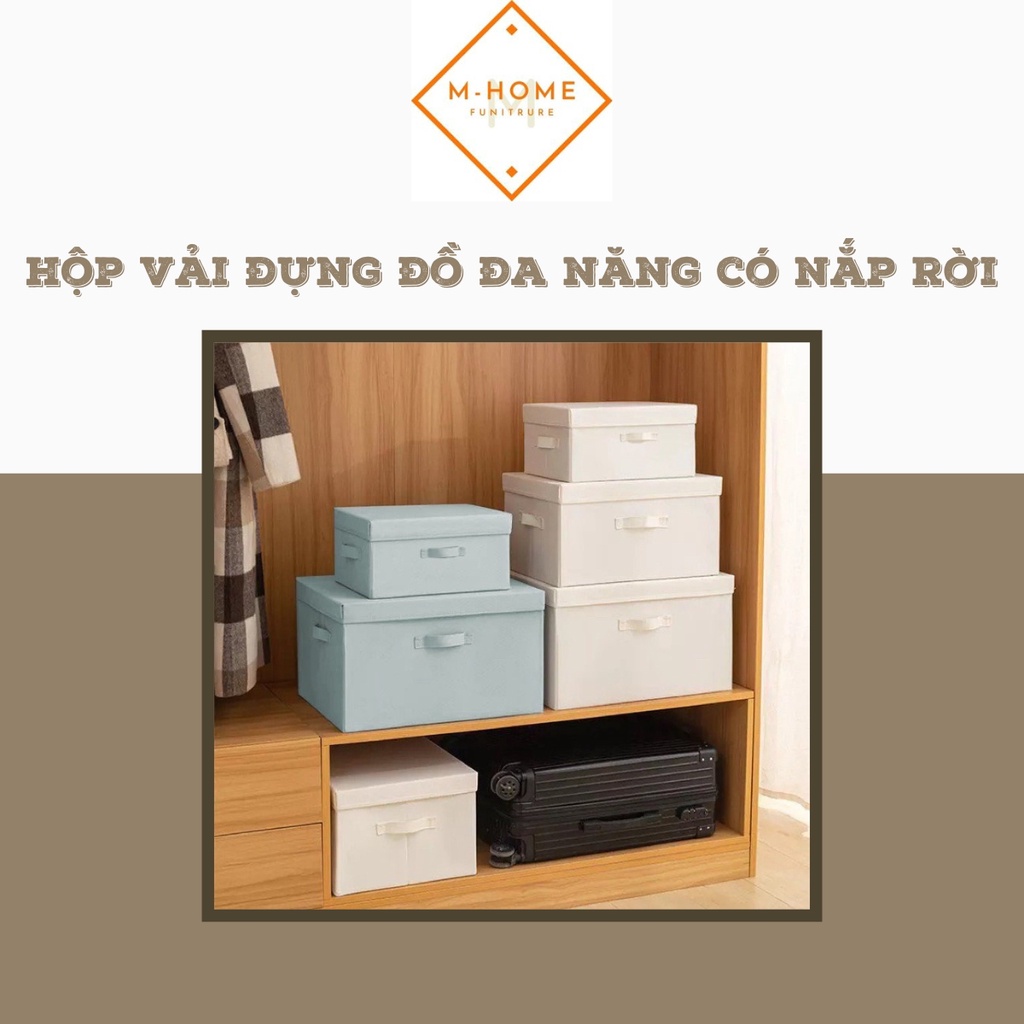 Hộp Vải Đựng Đồ Đa Năng Có Nắp M-HOME FURNITURE Thùng Đựng Quần Áo, Chăn Màn, Khăn Tắm Chống Bụi - Mẫu Mới