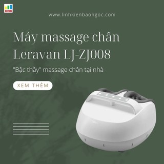 Máy massage chân Xiaomi Leravan LJ-ZJ008 bấm huyệt bàn chân