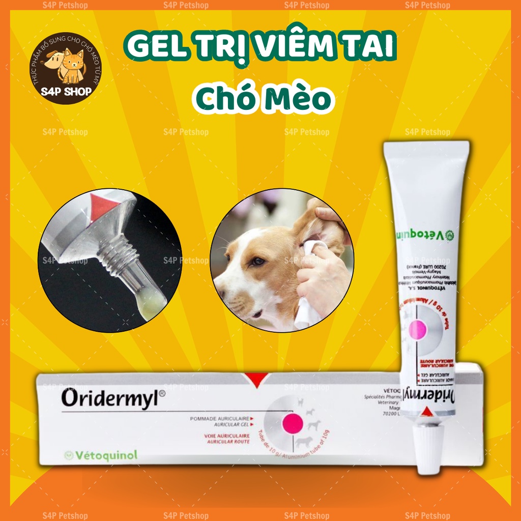 Vệ sinh tai Oridermyl làm sạch rận tai chó mèo và nhỏ tai ngăn ngừa viêm tai giữa thú cưng -10gr Vetoquinol