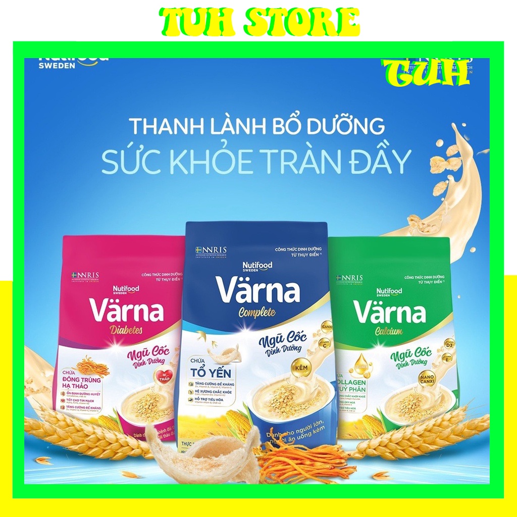 Ngũ cốc dinh dưỡng Värna Calcium, Diabetes, Tổ Yến,Varna-TUH