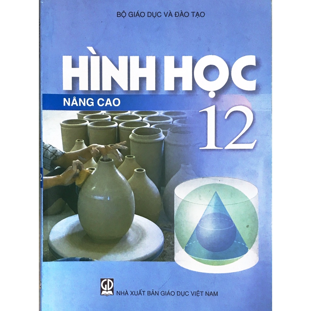Sách - Hình học 12 nâng cao -NXB Giáo dục - Bán kèm 1 bút bi