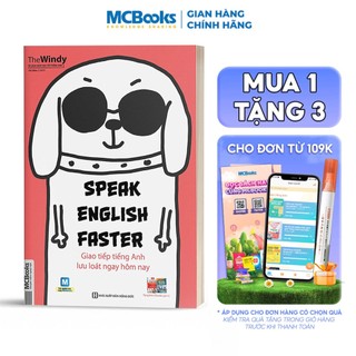 Sách - Speak English Faster - Giao Tiếp Tiếng Anh Lưu Loát Ngay Hôm Nay 10 Phút Nói Tiếng Anh Mỗi Ngày