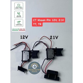 Công tắc máy khoan chạy pin 12v, 21v