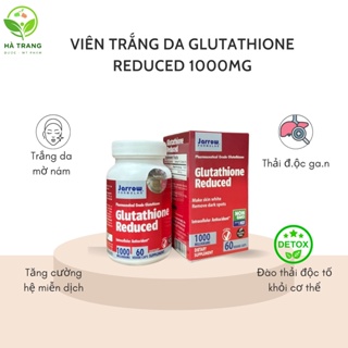 Viên Uống Trắng Da Glutathione Reduced Jarrow Fomulas 1000mg