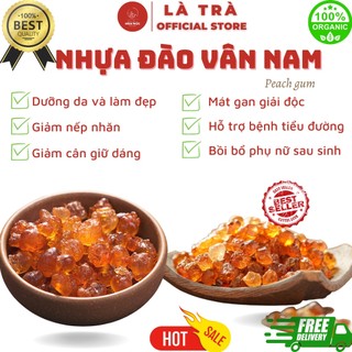 ✅[HÀNG LOẠI 1] 100gr Nhựa đào Vân Nam - Nhựa đào giọt lệ - thượng hạng LÀ TRÀ FREESHIP nguyên liệu chè dưỡng nhan