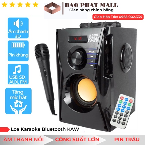 Loa karaoke bluetooth KAW K500-K600 âm thanh cực hay, bass siêu trầm | BigBuy360 - bigbuy360.vn