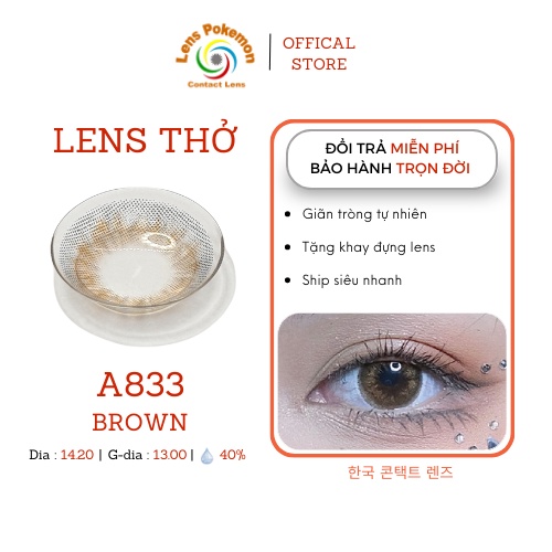 Lens mắt kính áp tròng cận Silicone Hydrogel thẩm thấu oxy cho mắt thở màu nâu A833 BROWN - lenspokemon
