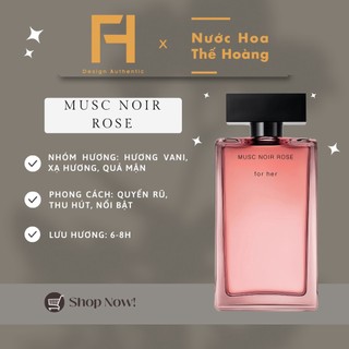 Nước hoa nữ nar rodriguez musc noir rose for her edp chiết 10ml, 20ml - nước hoa thế hoàng
