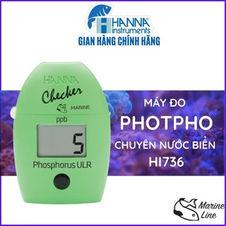 Máy Đo Photpho Nước Biển HANNA HI736, Chuyên Bể Cá Cảnh, Thủy Sản Nước Mặn, Tặng Kèm Gói Thử Cho 6 Lần Đo