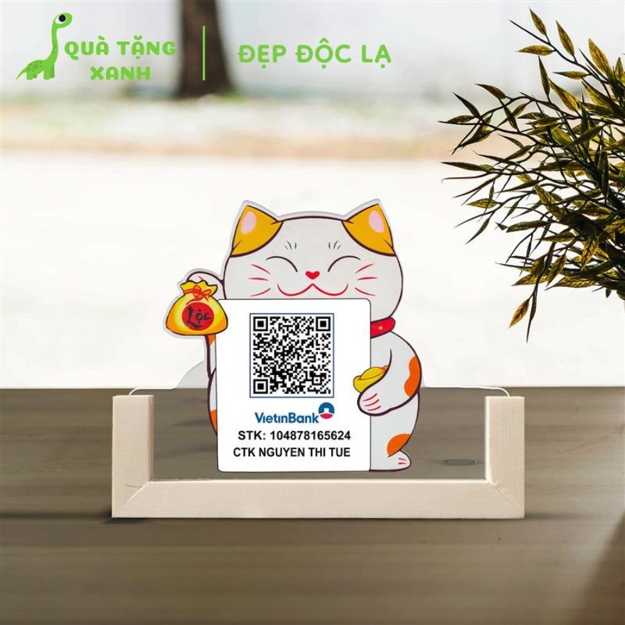 Bảng mica hình mèo thần tài để bàn in mã qr tài khoản ngân hàng hỗ trợ thanh toán cho các shop online