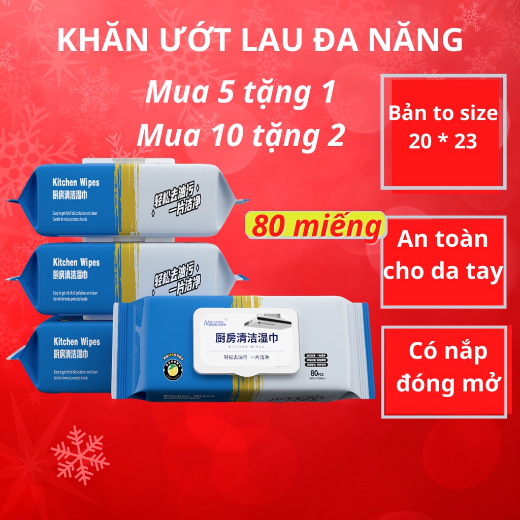 Khăn ướt lau bếp đa năng, giấy ướt lau vệ sinh nhà bếp, bát đĩa cơ lớn siêu dai an toàn cho da tay