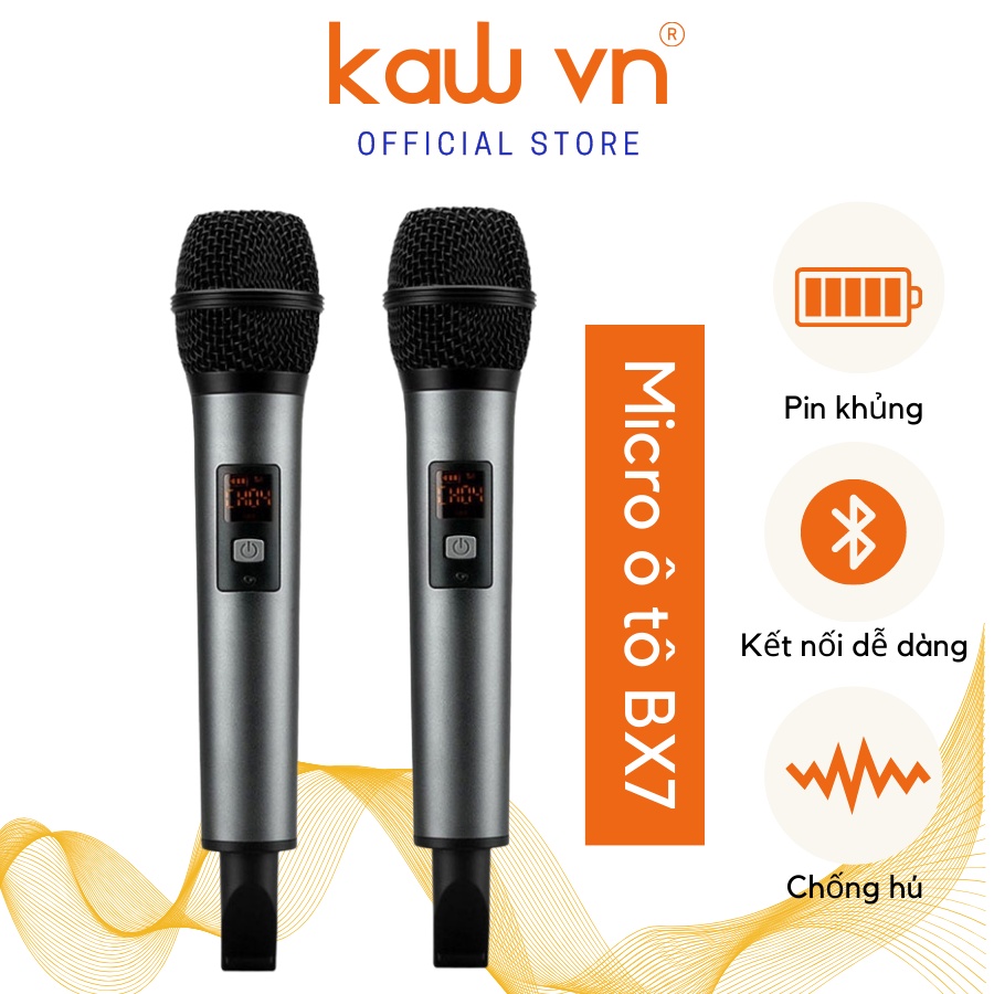 Mic karaoke không dây Bộ 2 micro không dây BX7 đa năng dùng trên ô tô hút âm tốt, lên nhẹ chống hú KAW VIETNAM