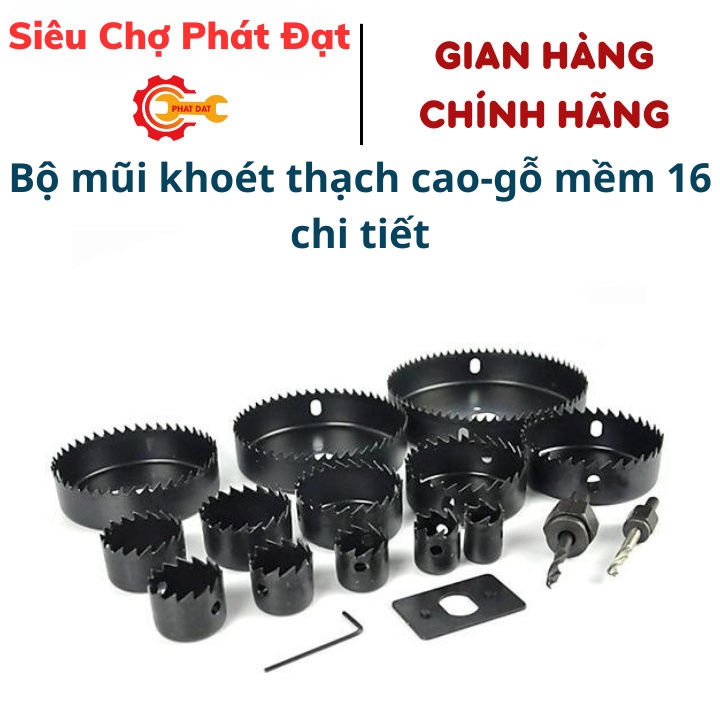 Bộ mũi khoét thạch cao - gỗ mềm 16 chi tiết - Thép carbon cao cấp