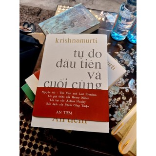 Tự do đầu tiên và cuối cùng