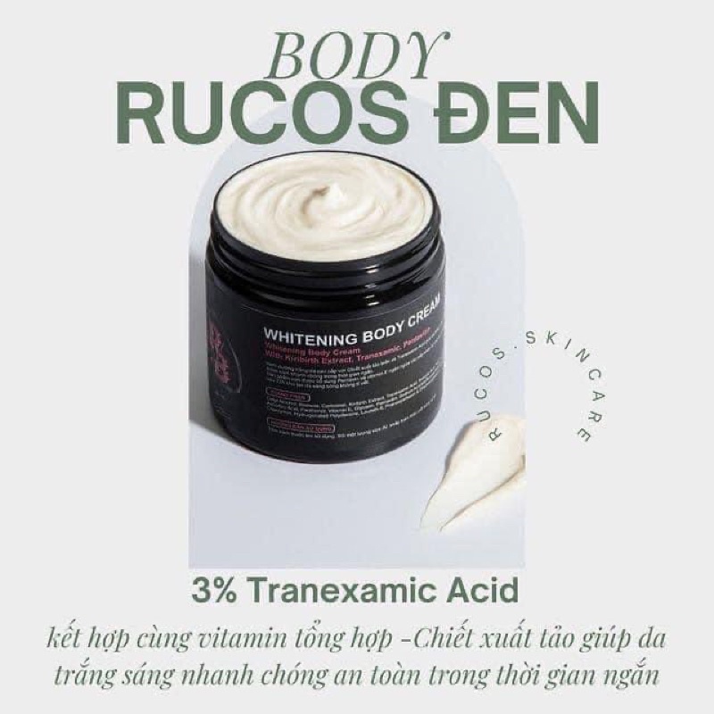 Kem Dưỡng Trắng Da Body Rucos Đen- Làm Đẹp cùng August