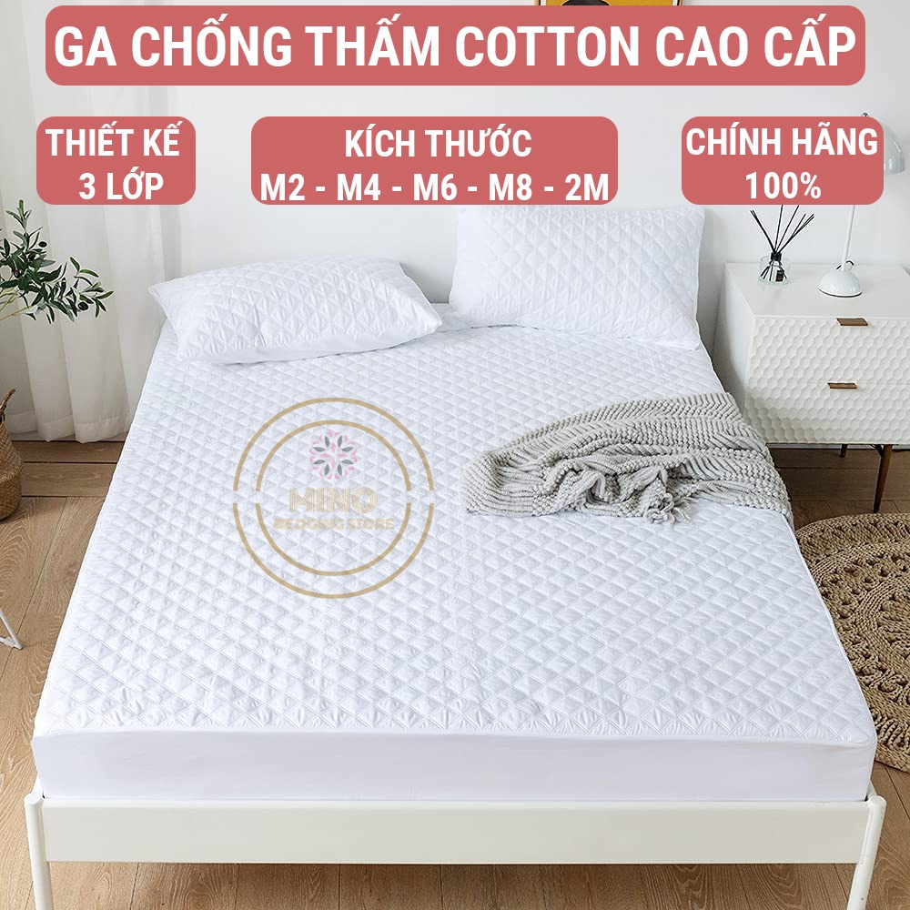 Ga Chống Thấm Cotton cao cấp M2 M4 M6 M8 2M, Tấm Bảo Vệ Nệm Chống Thấm nước thiết kế 3 lớp không gây sột soạt