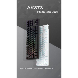Bàn phím cơ ajazz ak873 có hotswap led rgb 2023