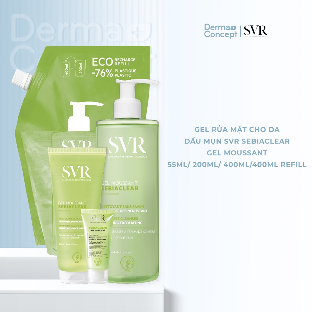 Gel rửa mặt cho da dầu mụn SVR Sebiaclear Gel Moussant 55ml/ 200ml/ 400ml