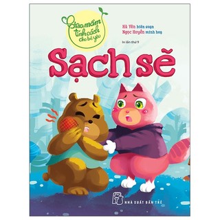 Sách - gieo mầm tính cách cho bé yêu: sạch sẽ