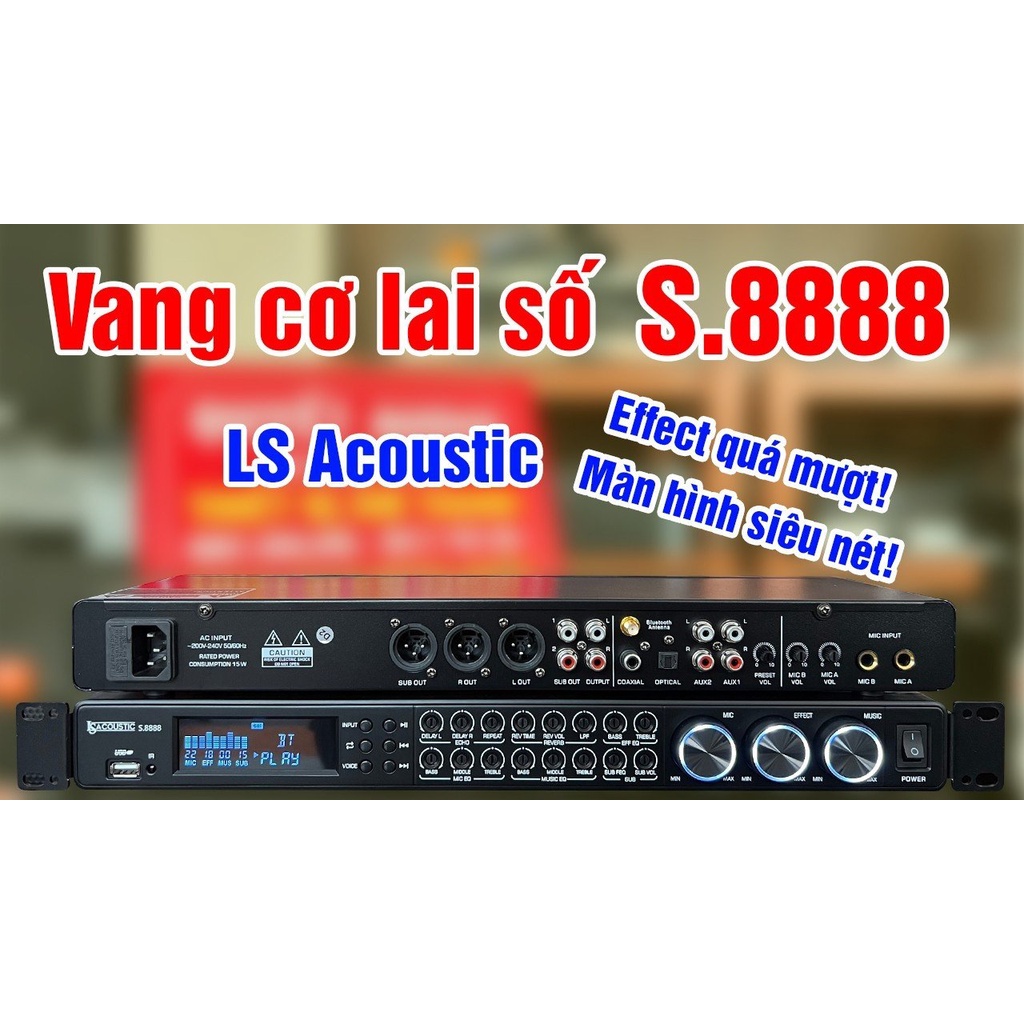 Vang cơ lai số LS Acoustic S8888 thế hệ mới - ls s8888 công nghệ hiện đại 2023 Echo + Reverb siêu mượt ls 8888