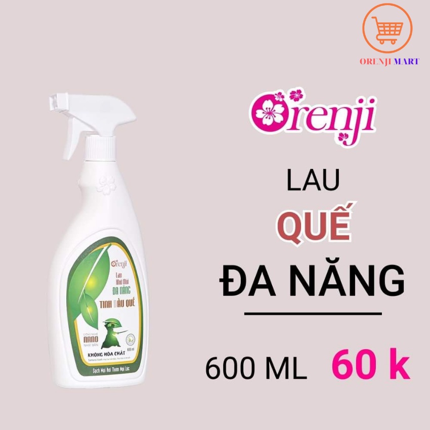 Nước lau kính, lau bàn ăn, tủ lạnh, kiêm rửa tay khô, đa năng lau khử khuẩn an toàn không hóa chất tinh dầu Quế ORENJI