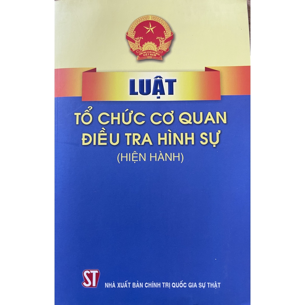 Sách Luật Tổ Chức Cơ Quan Điều Tra Hình Sự (Hiện Hành)