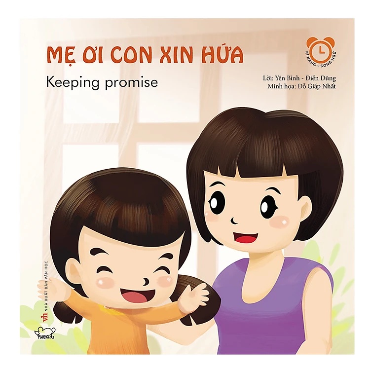Sách - Kĩ Năng Giao Tiếp: Mẹ Ơi Con Xin Hứa Cho Bé 2-6 Tuổi