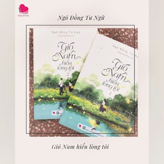 Sách - Gió nam hiểu lòng tôi (Ngô Đồng Tư Ngữ)