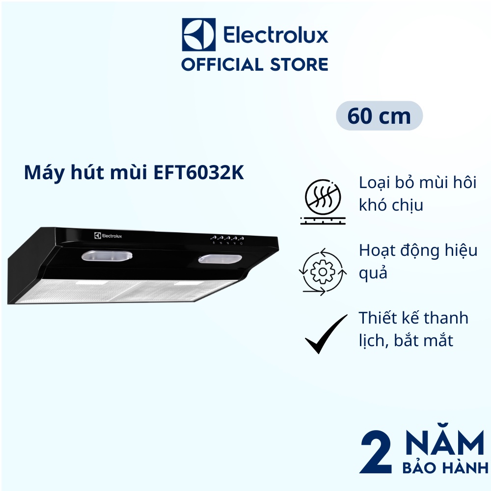 [Miễn phí giao hàng toàn quốc]Máy hút mùi Electrolux EFT6032K tích hợp bằng thép dạng cổ điển 60cm, Loại bỏ mùi hôi | BigBuy360 - bigbuy360.vn
