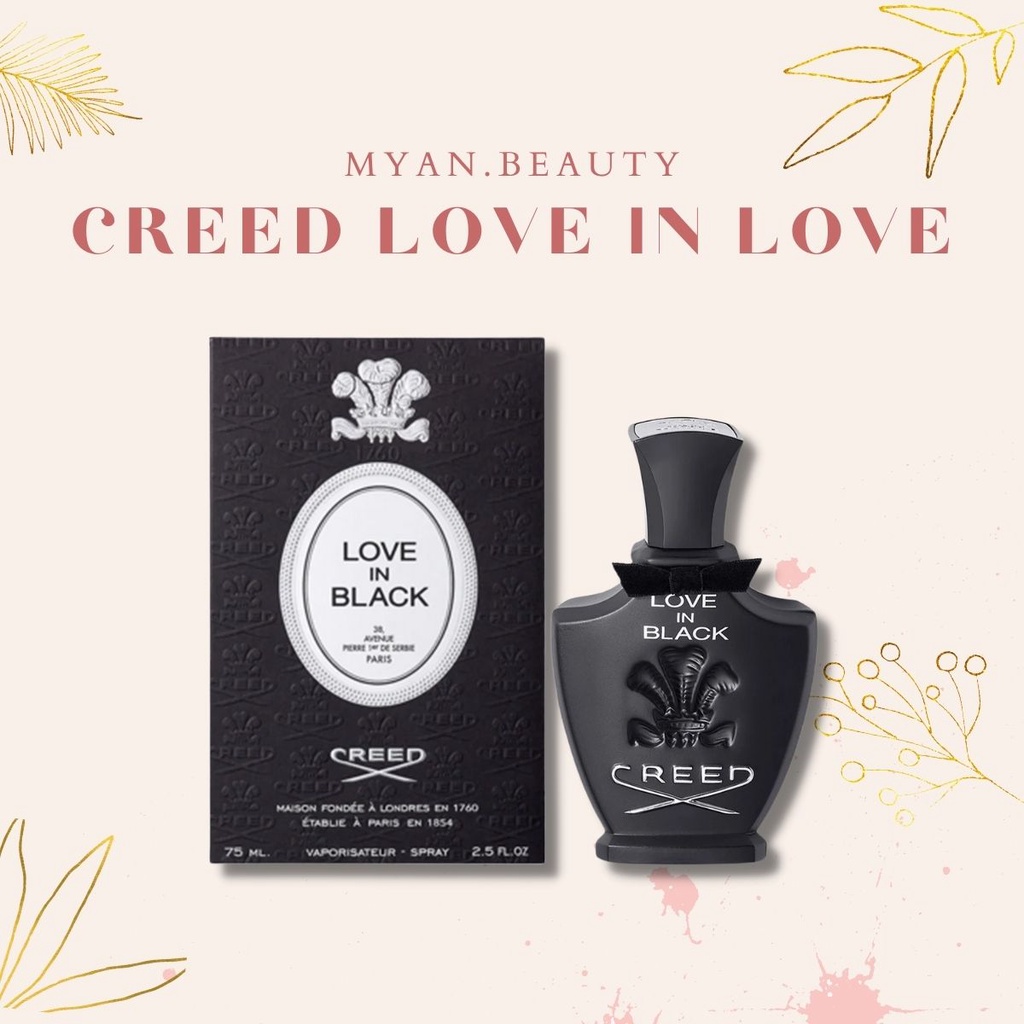 Nước Hoa Nữ Creed Love In Black Dung Tích 75Ml - Dầu Thơm Nữ Sang Trọng Quyến Rũ
