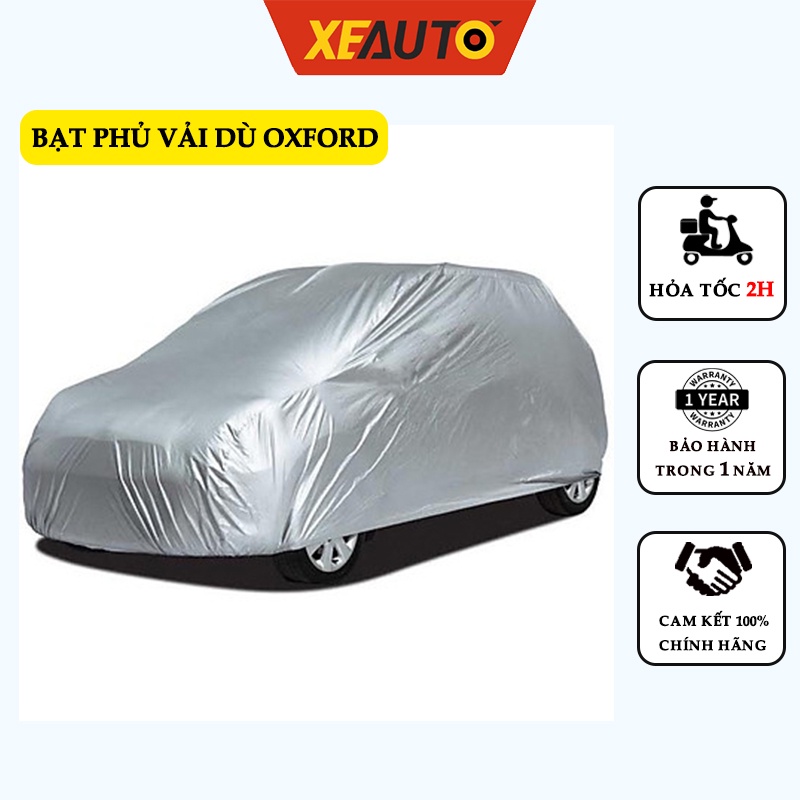 Bạt Phủ Ô Tô Vải Dù OXFORD Xeauto Toàn Xe 3 Lớp Cao Cấp Chống Nắng Chống Nóng Chống Xước Chống Mưa Bảo Vệ Xe Siêu Bền