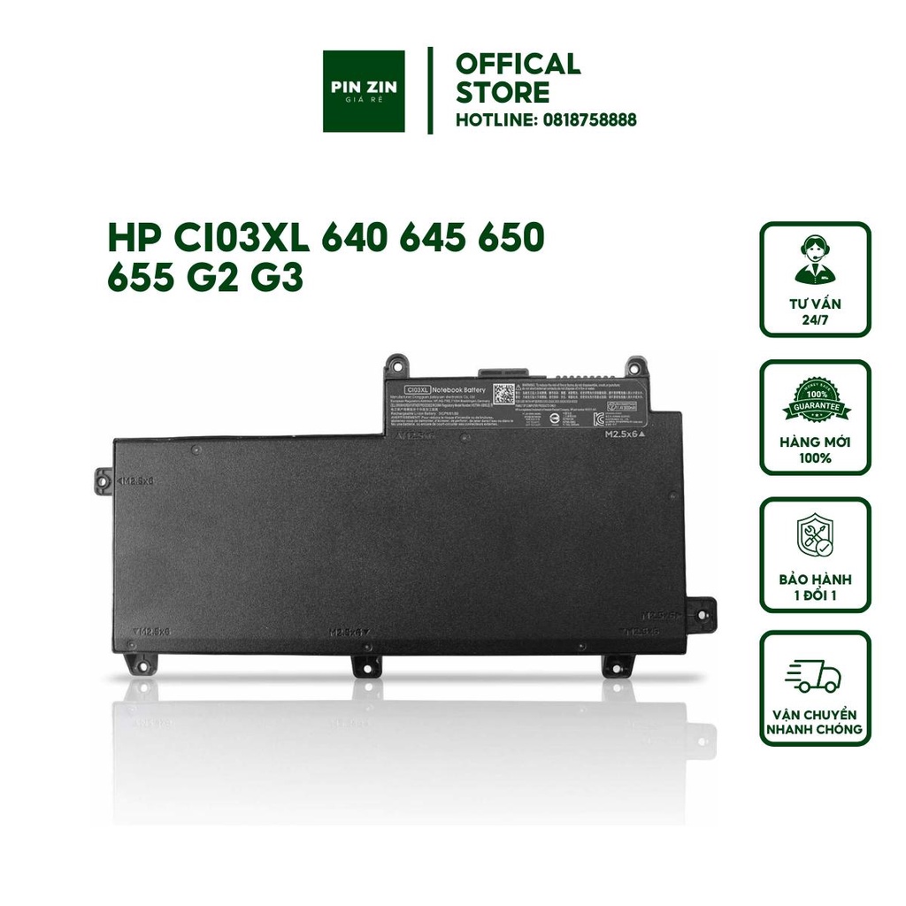 Pin MÁY TÍNH XÁCH TAY HP ProBook 640 G3 645 G3 650 G3 655 G3 CI03 CI03XL Battery ZIN