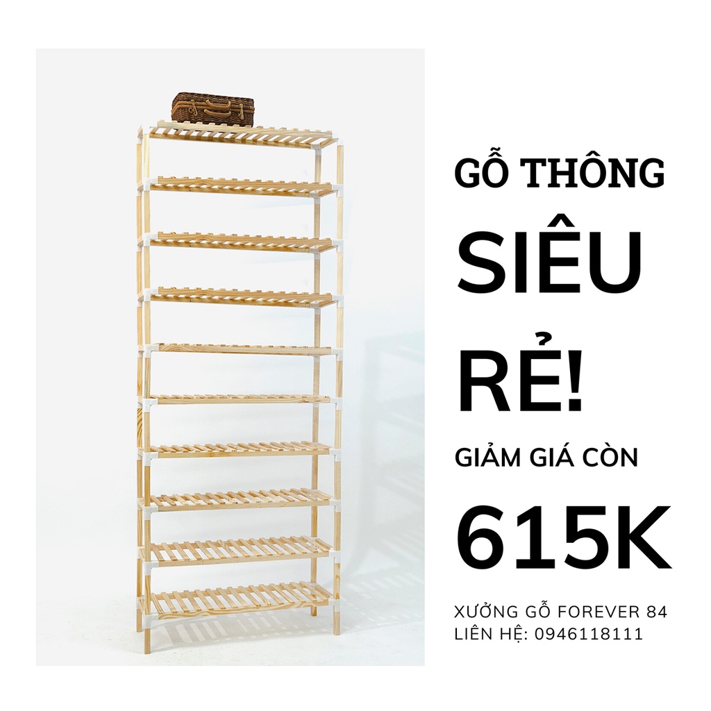 Kệ Để Giày 10 Tầng Gỗ Thông Mỹ 80x25x195CM - HOÀN TIỀN 100% NẾU KHÁCH KHÔNG HÀI LÒNG