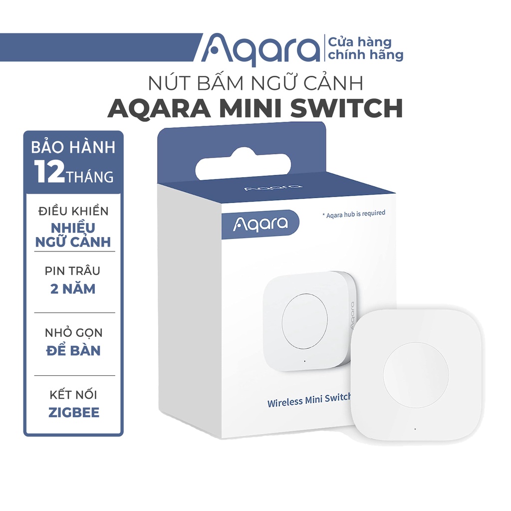 Nút bấm ngữ cảnh Aqara Wireless Mini Switch WXKG11LM