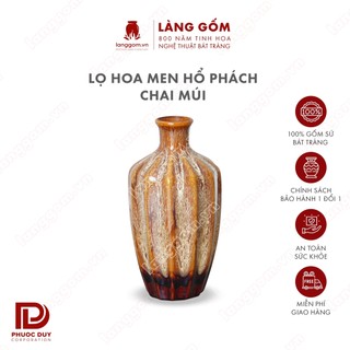Bình hoa, lọ hoa Gốm sứ Bát Tràng cao cấp Men hỏa biến màu Hổ phách dáng Chai múi dùng làm quà tặng - Làng Gốm