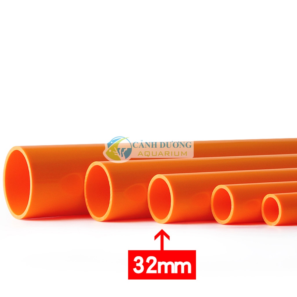 Ống cam U-PVC Phi 32-25-20 chuyên dùng cho hồ cá