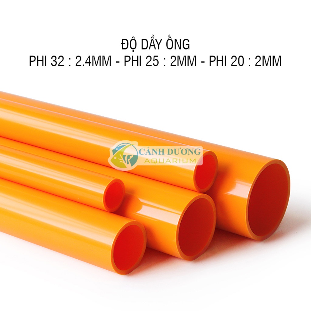 Ống cam U-PVC Phi 32-25-20 chuyên dùng cho hồ cá