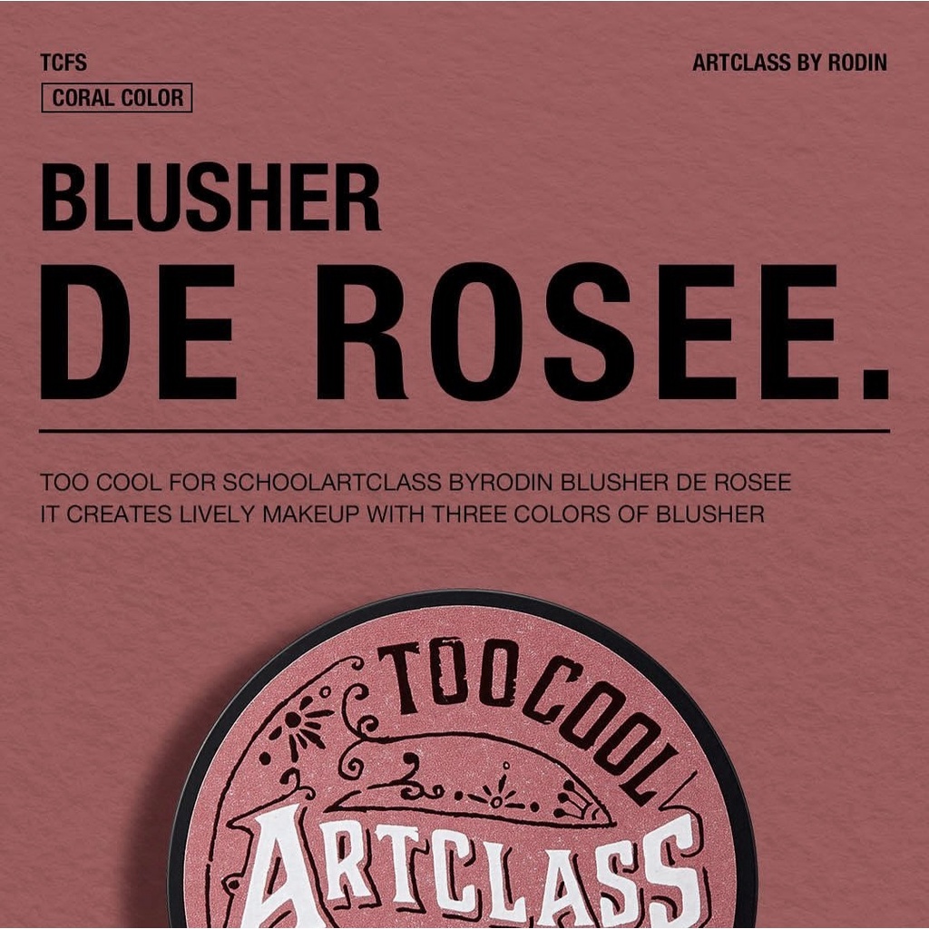 Phấn má Too Cool For School Artclass By Rodin Blusher 8.7g