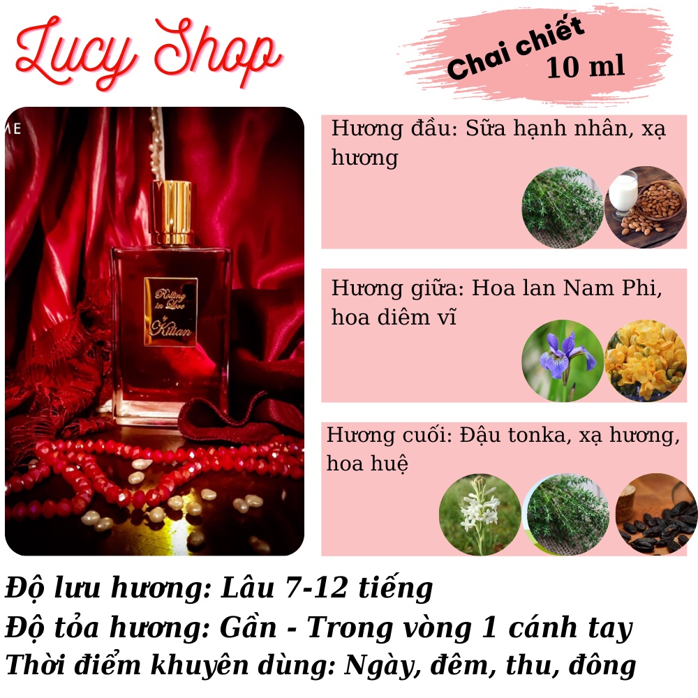 Nước Hoa Chiết Unisex Kilian Rolling In Love 10ml Thể Hiện Sự Lôi Cuốn Lịch Lãm- Lucy Shop