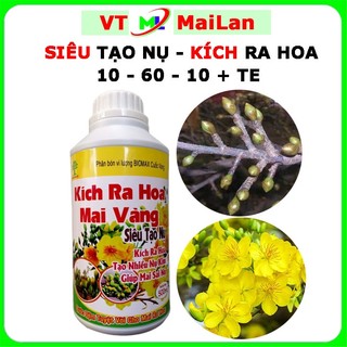 Phân bón siêu tạo nụ, kích ra hoa mai vàng 10 - 60 - 10 + te (chai 500ml)