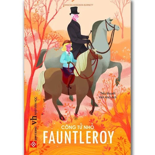 Sách - Công tử nhỏ Fauntleroy (Frances Hodgson Burnett)